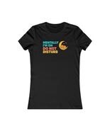 Women&#39;s Casual Graphic Tee - &#39;Mentally I&#39;m on Do Not Disturb&#39; - $537.19 MXN