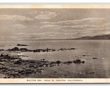 Salton Sea Near El Centro California CA UNP Albertype WB Postcard V24 - £11.82 GBP
