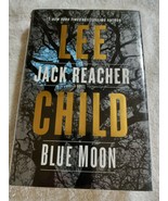 Blue Moon by Lee Child (2019,Jack Reacher #24, Hardcover) - £2.39 GBP