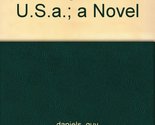 Progress, U.S.a.; a Novel [Hardcover] Guy Daniels - $19.59