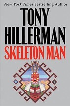 Skeleton Man (Joe Leaphorn/Jim Chee Novels) [Hardback] Tony Hillerman Jacket - £7.78 GBP