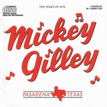 Mickey Gilley - Ten Years Of Hits U.S. Cd 20 Tracks Best Of Greatest - $3.99