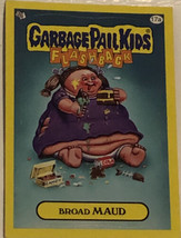 Broad Maud Garbage Pail Kids Flashback 2011 Yellow Border trading card - £1.55 GBP