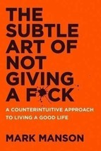 The Subtle Art of Not Giving a Fck By Mark Manson NEW Paperback Free Shipping - £10.30 GBP