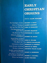 EARLY CHRISTIAN ORIGINS, Allen Wikgren (1961) inscribed. - $64.35