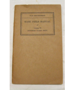 Vintage 1937 Basic Field Manual Volume 6 Interior Guard Duty War Departm... - $32.07