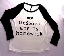 My Unicorn ate my Homework Baseball Style 3/4 Sleeve Tee Shirt  Womens S... - £19.80 GBP