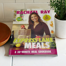 Rachael Ray Express Lane Meals : 30 Minute Meal Cookbook - £7.90 GBP