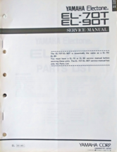 Yamaha EL-70T EL-90T Electone Organ Original Service Manual, Parts List ... - $49.49