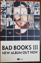 Bad Books III 11 x 17 Promo Record Store Poster - £10.35 GBP