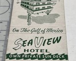 Front Strike Matchbook Cover  Sea View Hotel   Clearwater Beach FL  gmg ... - £9.79 GBP