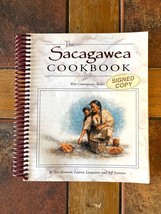 The Sacagawea Cookbook Signed Copy With Contemporary Recipes Everson Spiral - £16.18 GBP