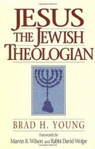 Jesus the Jewish Theologian Young, Brad - $7.99