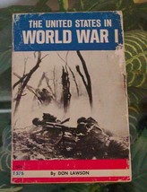 United States in World War I-Illustrated-General John Pershing-A.E.F.Lawson-1971 - £15.92 GBP