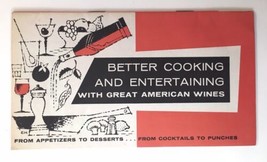 Better Cooking and Entertaining With American Wines Booklet Fromm and Sichel MCM - £11.86 GBP