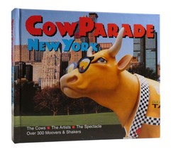 Thomas Craughwell Cow Parade New York 1st Edition 1st Printing - $46.95