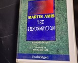 MARTIN AMIS THE INFORMATION A Novel / 11 TAPES BOOKS ON TAPE / UNABRIDGED - $39.59