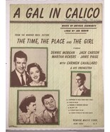 A Gal In Calico Vintage Sheet Music  - $12.59