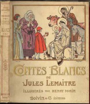 Contes Blancs Lemaitre Jules Religion Jesus Bible Illustrated Art - £105.98 GBP