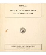 1966 Manual Coastal Delineation From Aerial Photographs 1st Edition USN ... - $69.67 CAD