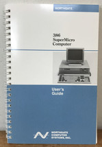 Vtg 1989 Northgate Computer Systems Inc 386 SuperMicro Computer Users Ma... - £31.44 GBP