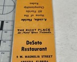 Front Strike Matchbook Cover. DeSoto Restaurant  Arcadia, FL  gmg  Unstruck - £9.89 GBP