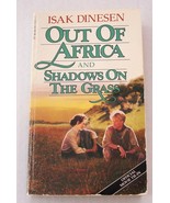 Isak Dinesen Out of Africa-Shadows on the Grass Classic MTI 1985 SC - $5.00