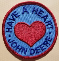 Vintage John Deere Have A Heart  3&quot; Patch - $10.95