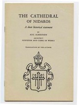 The Cathedral of Nidaros A Short Historical Statement by Aug Albertsen  - £12.76 GBP