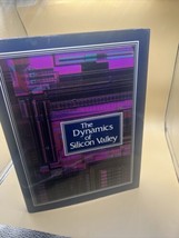 The Dynamics of Silicon Valley, Campbell Russ HC/DJ Vintage 1991 - £13.95 GBP