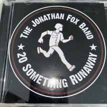 The Jonathan Fox Band 20 Something Runaway CD - £15.71 GBP