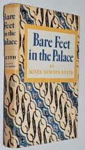 Bare Feet in the Palace by Agnes Newton Keith - First Edition Little, Brown - £16.23 GBP