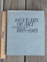 100 YEARS OF ART IN GERMANY, 1885-1985: INGELHEIM AM RHEIN By Patricia R... - £11.71 GBP