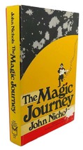 John Treadwell Nichols THE MAGIC JOURNEY :  A Novel 1st Edition 1st Printing - £36.92 GBP
