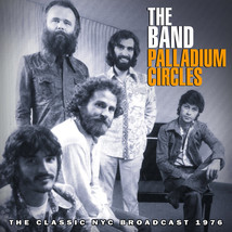 The Band Live “Palladium Circles” 1976 Rare CD FM Radio Broadca - £15.98 GBP