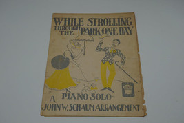 While Walking Through the Park One Day John W.Schaum Songbook Music Sheet-
sh... - £19.11 GBP