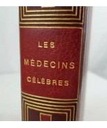 Les Medicines Celebres Famous Medicine Doctors 1947 Lucien Mazenod - £21.88 GBP