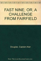 The Hickory Ridge Boy Scouts Fast Nine or a Challenge from Fairfield [Hardcover - £33.18 GBP