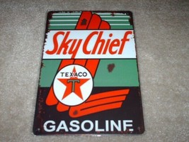 New &quot;Texaco Sky Chief Gasoline&quot; Tin Metal Sign Simulated Wear And Tear - £19.90 GBP