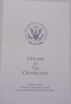 Vtg Bush Presidential Library Foundation Ukraine At The Crossroads Broch... - $1.99