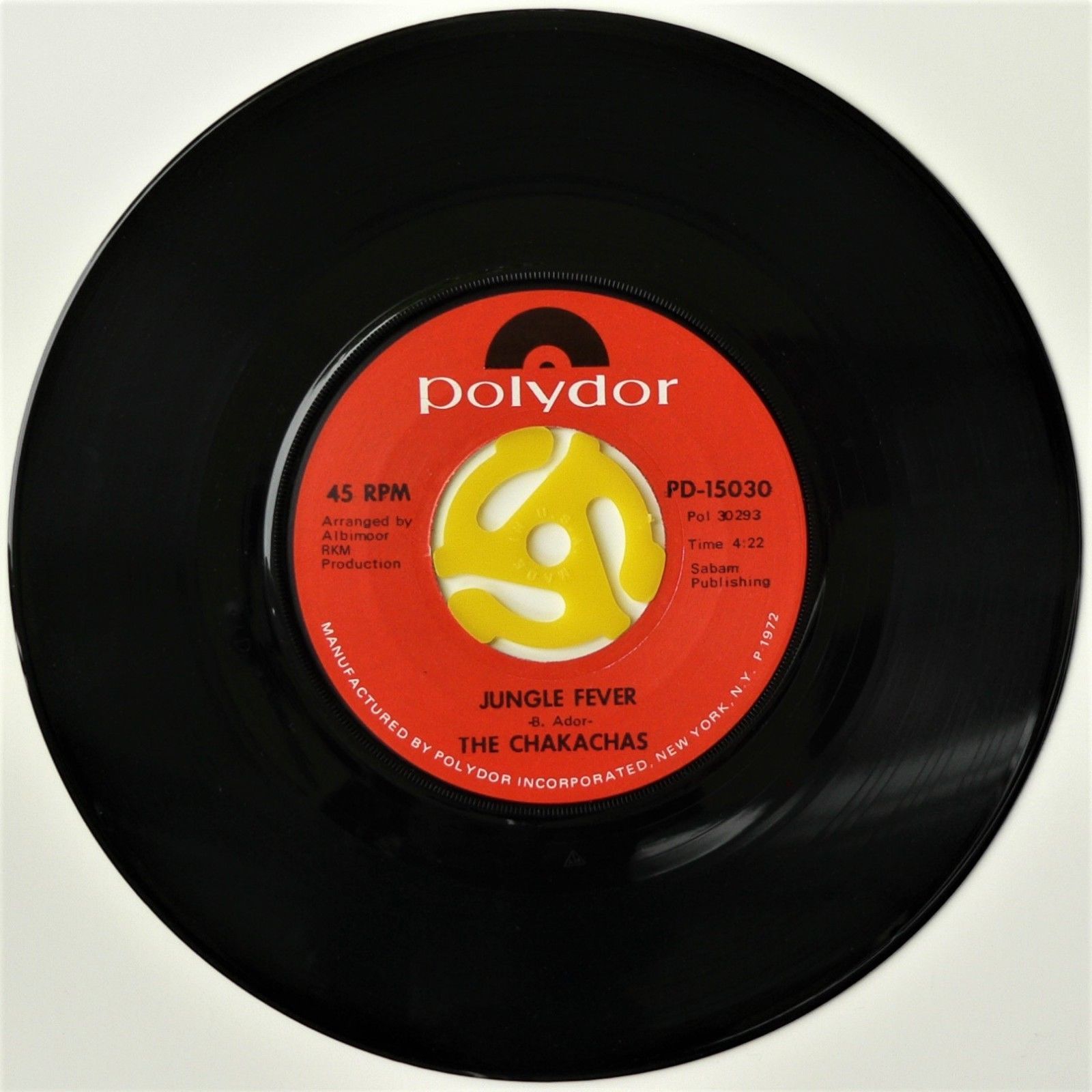 THE CHAKACHAS - JUNGLE FEVER / CHA KA CHA - 7&quot; 45 - EX! - Polydor 15030 ... - $14.84