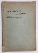 The Marrow of Astrology JOHN BISHOP 1689 -reprinted in 1911 by Frederick White - £18.50 GBP