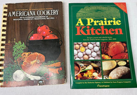  A Prairie Kitchen Cookbook  and Americana Cookery Lot of 2 Spiral Bound  - £9.02 GBP
