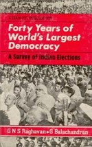Forty Years of World&#39;s Largest Democracy a Survey of Indian Election [Hardcover] - £20.44 GBP