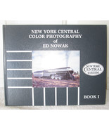 New York Central Color Photography of Ed Nowak Book 1 - Brand New - $35.91