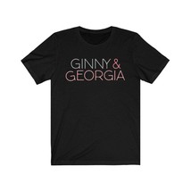 Womens Ginny and Georgia Jersey Short Sleeve T-Shirt-Tv shows t-shirt-Ne... - £15.40 GBP