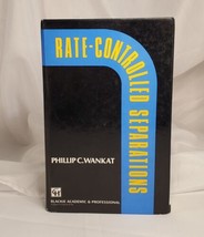 Rate-Controlled Separations, Philip C. Wankat Hardcover Preowned - £111.11 GBP