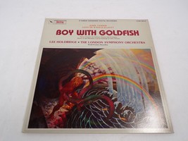 Boy With Goldfish Lee Holdridge The London Symphony Orchestra Vinyl Record - £11.81 GBP