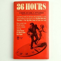 36 Hours by Carl K. Hittleman Vintage Paperback 1965 Edition 1st Printing