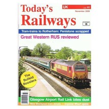 Today&#39;s Railways Magazine November 2009 mbox2676 Great Western RUS reviewed  Imp - £3.85 GBP